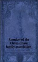 Reunion of the Chase-Chace family association