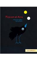 Pico En El Aire: (Los Primerisimos)