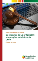 Os impactos da LC n° 123/2006 nos pregões eletrônicos da UFPR