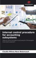 Internal control procedure for accounting subsystems
