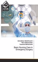 Basic Nursing Care in Emergency Surgery