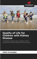Quality of Life for Children with Kidney Disease