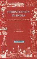 Christianity In India: Search For Liberation And Identity