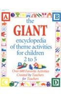 The Giant Encyclopedia Of Theme Activities For Children