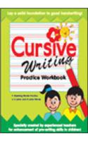 Cursive Writing - 4: Practice Workbook