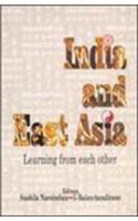 India and East Asia: Learning from Each Other