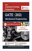 Gate Mechanical Engineering 2021 - 10 Mock Tests + 10 Previous Years' Solved Papers