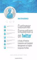 Customer Encounters on Twitter