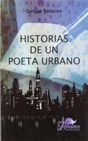 Historias de un poeta urbano (Spanish Edition)