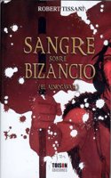 Sangre Sobre Bizancio: El Almogavar (Spanish Edition)
