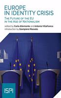 Europe in Identity Crisis