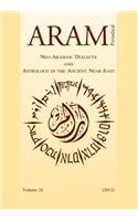 Aram Periodical. Volume 24 - Neo-Aramaic Dialects & Astrology in the Ancient Near East