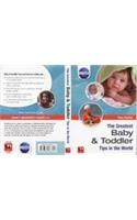 The Greatest Baby and Toddler Tips in the World