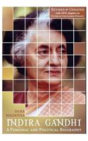 Indira Gandhi: A Personal and Political Biography