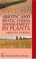 Abiotic and Biotic Stress Management in Plants