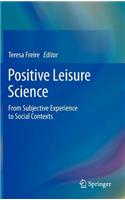 Positive Leisure Science