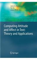 Computing Attitude and Affect in Text: Theory and Applications