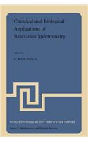 Chemical and Biological Applications of Relaxation Spectrometry