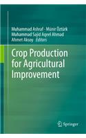 Crop Production for Agricultural Improvement