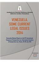 Venezuela. Some Current Legal Issues 2014