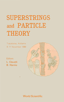 Superstrings and Particle Theory