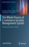 Whole Process of E-Commerce Security Management System