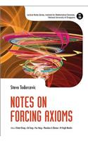 Notes On Forcing Axioms