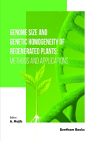 Genome Size and Genetic Homogeneity of Regenerated Plants