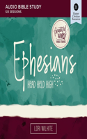 Ephesians: Audio Bible Studies