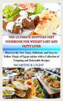 Ultimate Egyptian Diet Cookbook for Weight Lost and Fatty Liver