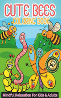 Cute Bees Coloring Book