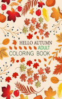Hello Autumn Adult Coloring Book