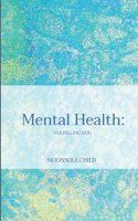 Mental Health