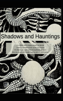 Shadows and Hauntings