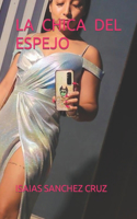 La Chica del Espejo