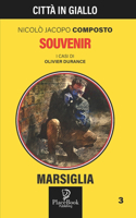 SOUVENIR - Marsiglia 3