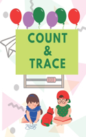 Count & Trace: Counting and tracing fun book