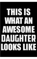 This Is What An Awesome DAUGHTER Looks Like