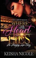 Where His Heart Lies