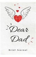 Dear Dad, Grief Jour