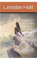 Beowulf an Anglo-Saxon Epic Poem