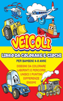 Veicoli da Colorare e Giochi