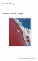 Rendez-Vous À La Mer
