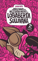 irrelevante pero necesaria muerte de Lobaberta Sullivana