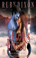 Flor's Fiasco