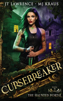 The Haunted Portal - Cursebreaker Book 2