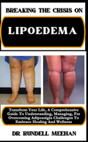 Breaking the Crisis on Lipoedema