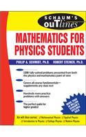 Schaum's Outline of Theory and Problems of Mathematics for Physics Students