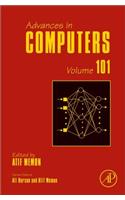 Advances in Computers: Volume 101