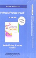 NEW MyLab Health Professions with Pearson eText -- Access Card -- for Medical Coding